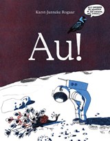 Au! - Karst-Janneke Rogaar - 9789020672121