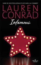 The Fame Game. Infamous - Lauren Conrad - 9789020679656