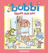 Bobbi kleedt zich aan - Monica Maas - 9789020683790