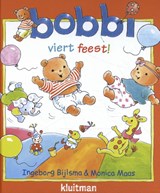 Bobbi viert feest - Ingeborg Bijlsma - 9789020684469