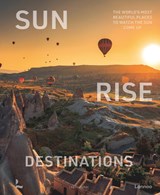 Sunrise Destinations - Léa Teuscher - 9789020930610