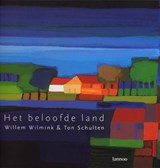Het beloofde land - Willem Wilmink - 9789020947687
