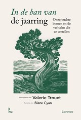 In de ban van de jaarring - Valerie Trouet - 9789020961027