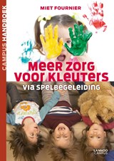 Meer zorg voor kleuters via spelbegeleiding - Miet Fournier - 9789020974027