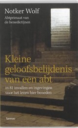 Kleine geloofsbelijdenis van een abt - WOLF, N. - 9789020984187