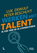 Werken met talent - Luk Dewulf ; Peter Beschuyt - 9789020986396