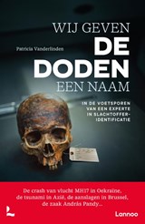 Wij geven de doden een naam - Patricia Vanderlinden ; Nicolas Keszei - 9789020994537