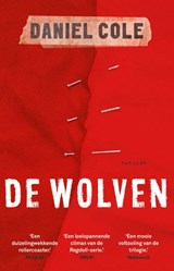 De Wolven - Daniel Cole - 9789021028231
