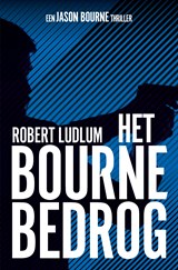 Het Bourne bedrog - Robert Ludlum - 9789021028699