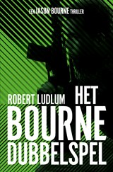 Het Bourne dubbelspel ( POD) - Robert Ludlum - 9789021028705