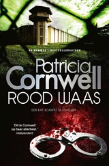 Rood waas - Patricia Cornwell - 9789021029634