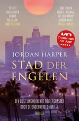 Stad der engelen - Jordan Harper - 9789021040486