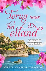 Terug naar het eiland - Yvette Manessis Corporon - 9789021045566
