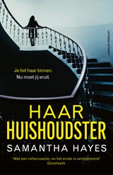 Haar huishoudster - Samantha Hayes - 9789021055268