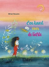 Een kaart voor de liefste - Miriam Bouwens - 9789021058184