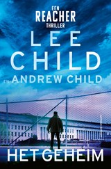 Het geheim - Lee Child ; Andrew Child - 9789021060842