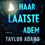 Haar laatste adem - Taylor Adams - 9789021062792