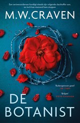 De botanist - M.W. Craven - 9789021065038