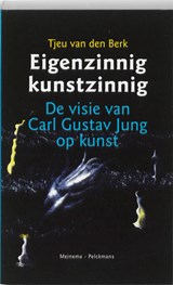 Eigenzinnig kunstzinnig - T. van den Berk - 9789021142210