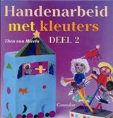 Handenarbeid met kleuters / 2 - MIERLO, T. van - 9789021331348