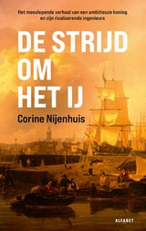 De strijd om het IJ - Corine Nijenhuis - 9789021342825