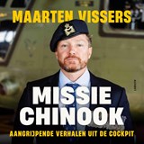 Missie Chinook - Maarten Vissers - 9789021345321
