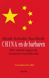 China & de barbaren - Henk Schulte Nordholt - 9789021403397