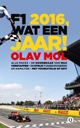F1 2016, wat een jaar! - Olav Mol - 9789021405032
