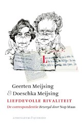 Liefdevolle rivaliteit - Geerten Meijsing ; Doeschka Meijsing - 9789021408514