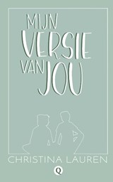 Mijn versie van jou - Christina Lauren - 9789021409665