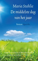 De middelste dag van het jaar - Maria Stahlie - 9789021412948