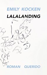 Lalalanding - Emily Kocken - 9789021414492