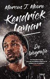 Kendrick Lamar - Marcus J. Moore - 9789021416007