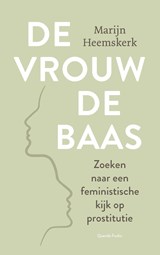 De vrouw de baas - Marijn Heemskerk - 9789021424026