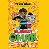 Onverwachte superspion - Zanib Mian - 9789021424217