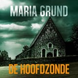 De hoofdzonde - Maria Grund - 9789021428376