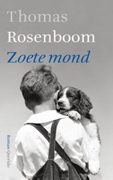 Zoete mond - Thomas Rosenboom - 9789021435749
