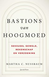 Bastions van hoogmoed - Martha C. Nussbaum - 9789021436869