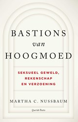 Bastions van hoogmoed - Martha C. Nussbaum - 9789021436876