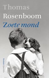 Zoete mond - ROSENBOOM, Thomas - 9789021437170