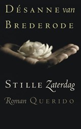 Stille zaterdag - Désanne van Brederode - 9789021441467
