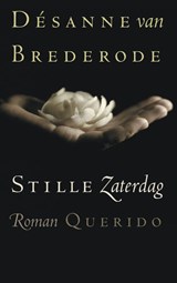 Stille zaterdag - Désanne van Brederode - 9789021441474