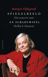 Spiegelbeeld en schaduwspel - Margot Dijkgraaf - 9789021455181