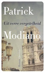 Uit verre vergetelheid - Patrick Modiano - 9789021458236