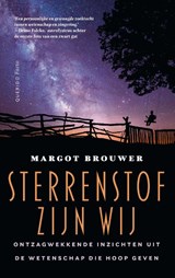 Sterrenstof zijn wij - Margot Brouwer - 9789021475820