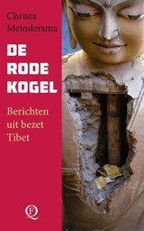 De rode kogel - Christa Meindersma - 9789021477688