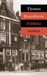 Publieke werken - Thomas Rosenboom - 9789021479897