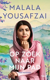 Op zoek naar mijn pad - Malala Yousafzai - 9789021489407