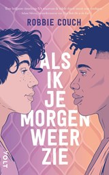 Als ik je morgen weer zie - Robbie Couch - 9789021489902
