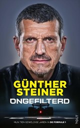 Ongefilterd - Günther Steiner - 9789021497983